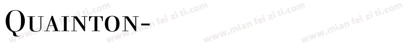 Quainton字体下载字体转换