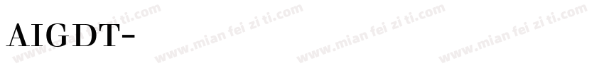 aigdt字体下载字体转换