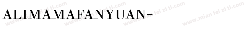 alimamafanyuan字体下载字体转换