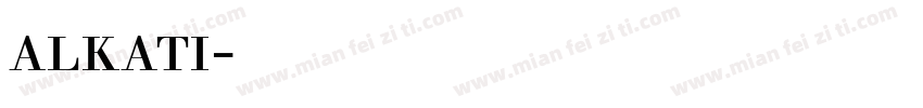 alkati字体下载字体转换