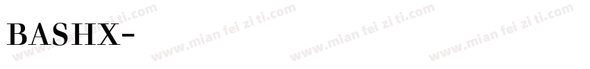 bashx字体下载字体转换