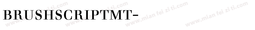 brushscriptmt字体下载字体转换
