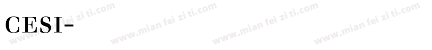 cesi字体下载字体转换
