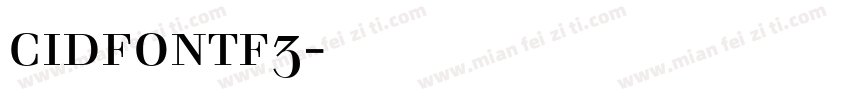 cidfontf3字体下载字体转换