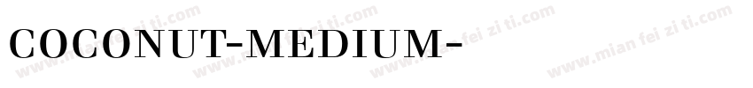 coconut-medium字体下载字体转换