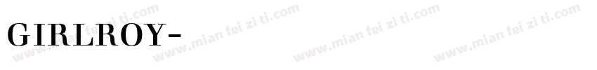 girlroy字体下载字体转换