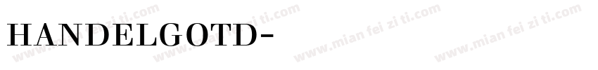 handelgotd字体下载字体转换
