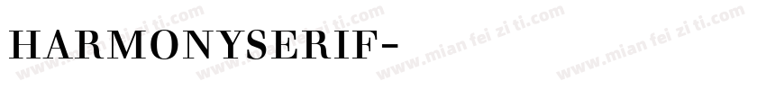 harmonyserif字体下载字体转换