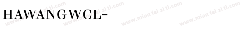 hawangwcl字体下载字体转换