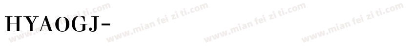 hya0gj字体下载字体转换