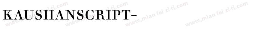 kaushanscript字体下载字体转换