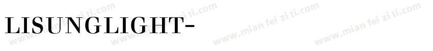 lisunglight字体下载字体转换