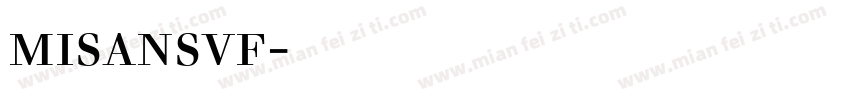 misansvf字体下载字体转换