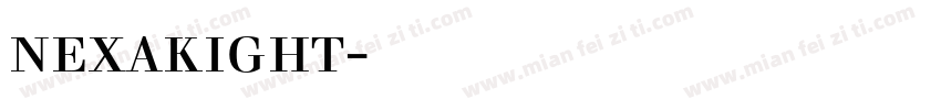 nexakight字体下载字体转换