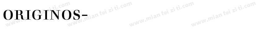 originos字体下载字体转换