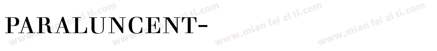 paraluncent字体下载字体转换