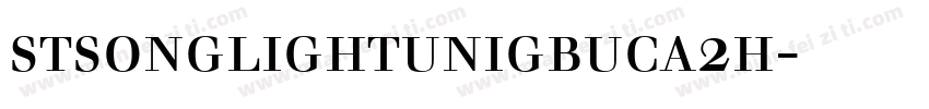 stsonglightunigbuca2h亮体字体下载字体转换