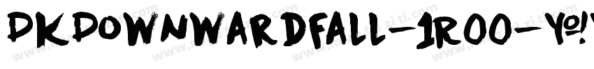 DkDownwardFall-1R00字体转换