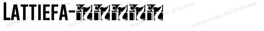 Lattiefa字体转换