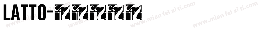 latto字体转换