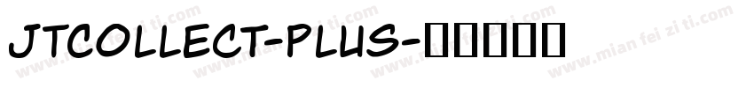 JTCollect-Plus字体转换