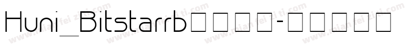 Huni_Bitstarrb字体下载字体转换