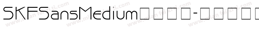 SKFSansMedium字体下载字体转换