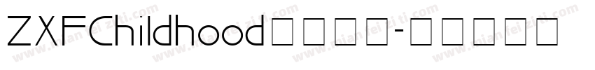 ZXFChi1dhood字体下载字体转换