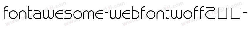 fontawesome-webfontwoff2下载字体转换