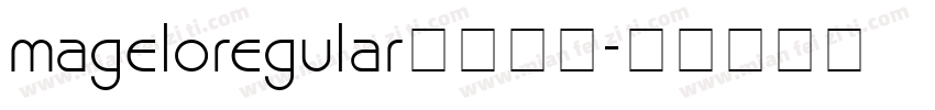 mageloregular字体下载字体转换