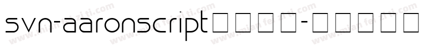 svn-aaronscript字体下载字体转换