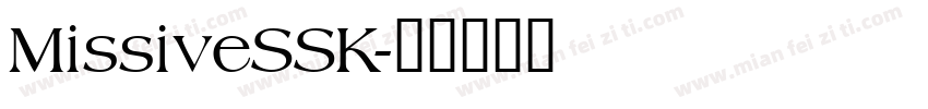 MissiveSSK字体转换