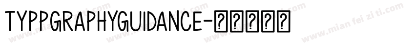 TyppgraphyGuidance字体转换
