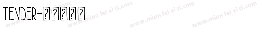 Tender字体转换