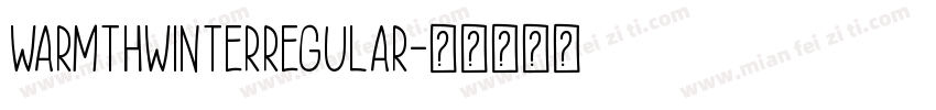 WarmthWinterRegular字体转换