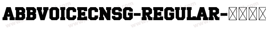 ABBvoiceCNSG-Regular字体转换