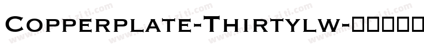 Copperplate-Thirtylw字体转换