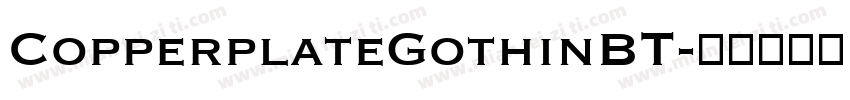 CopperplateGothinBT字体转换