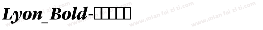 Lyon_Bold字体转换