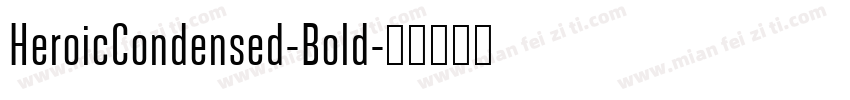 HeroicCondensed-Bold字体转换