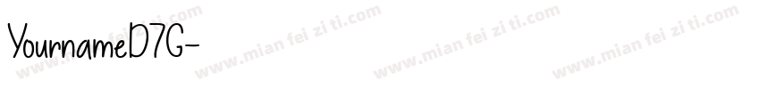 YournameD7G字体转换