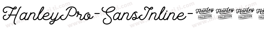 HanleyPro-SansInline字体转换