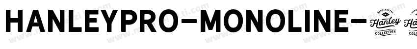 HanleyPro-Monoline字体转换