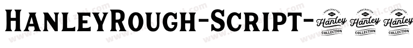 HanleyRough-Script字体转换