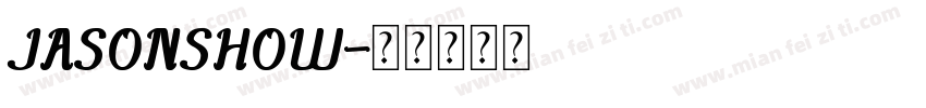 JASONSHOW字体转换