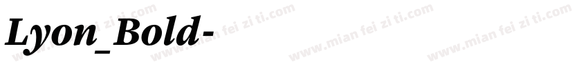 Lyon_Bold字体转换