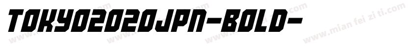 TOKYO2020JPN-Bold字体转换