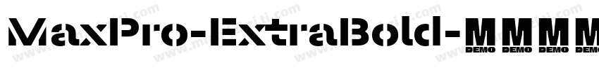 MaxPro-ExtraBold字体转换