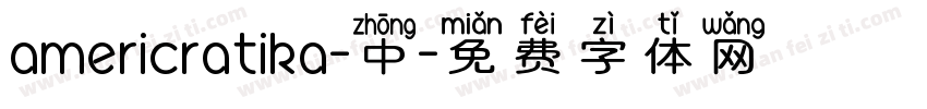 americratika-中字体转换