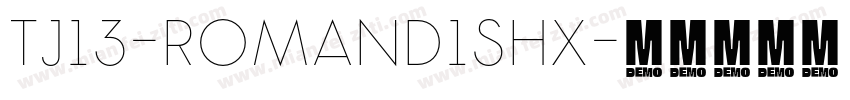 tj13-romand1shx字体转换